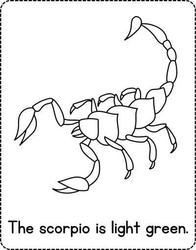 A detailed outline of a scorpion with raised tail and the sentence The scorpio is light green below.