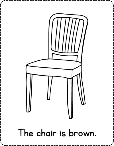 An outline of a wooden dining chair with a slatted back and the sentence The chair is brown below.