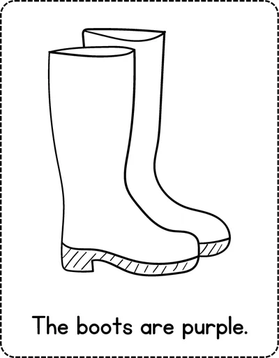 A pair of tall rain boots in outline with the sentence The boots are purple below.