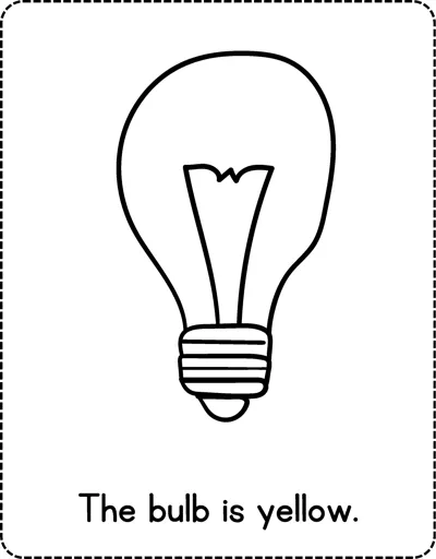 An outline of a light bulb with a filament inside and the sentence The bulb is yellow below.