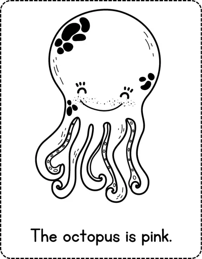 A smiling cartoon octopus with curly tentacles and the sentence The octopus is pink below.