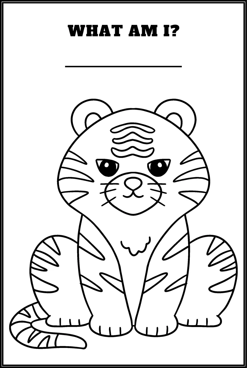 A striped tiger cub sits facing forward under the question What Am I and a blank line.