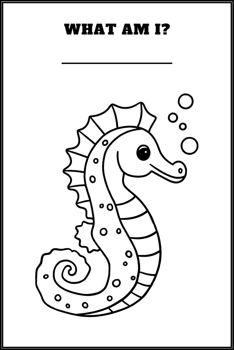 A seahorse with a curled tail and bubbles floats under the question What Am I and a blank line.