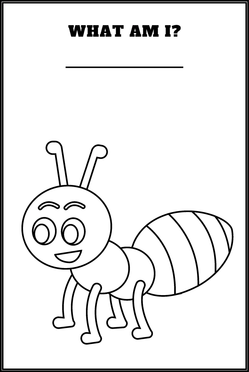 A cartoon ant with big eyes and antennae stands on six legs under the question What Am I.