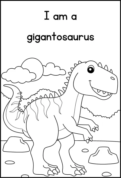 A gigantosaurus with sharp teeth strides forward under clouds and the words I am a gigantosaurus.