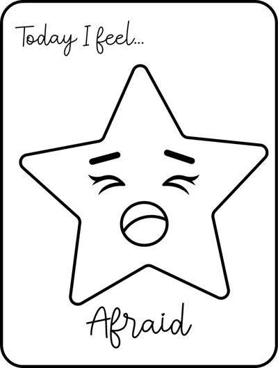 A large star with squeezed eyes and an open wobbly mouth under the words Today I feel, labelled Afraid.