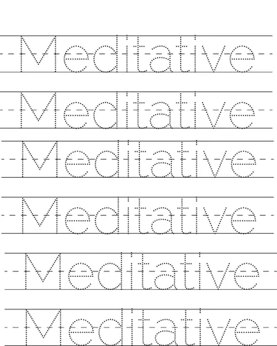 Six rows of dotted handwriting lines with the word Meditative to trace on each.