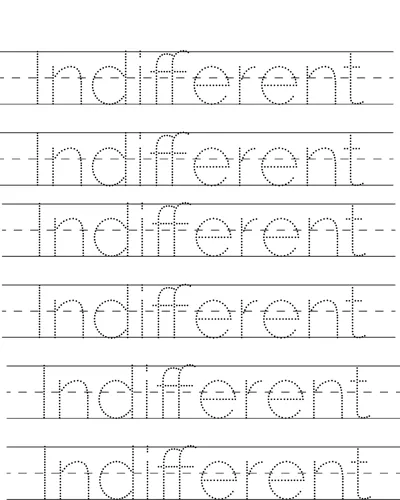 Six rows of dotted handwriting lines with the word Indifferent to trace on each.
